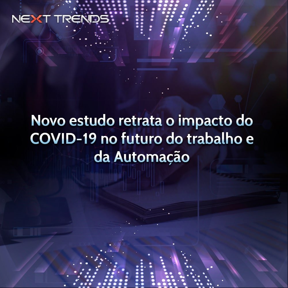 O impacto do Covid19 no futuro do trabalho